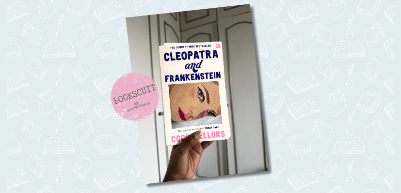 Cleopatra & Frankenstein – Coco&nbsp;Mellors